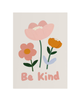 Be Kind, Always