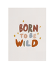 Born To Be Wild